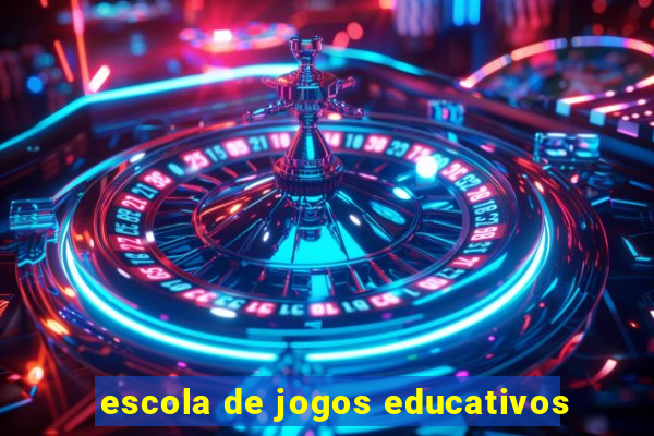 escola de jogos educativos